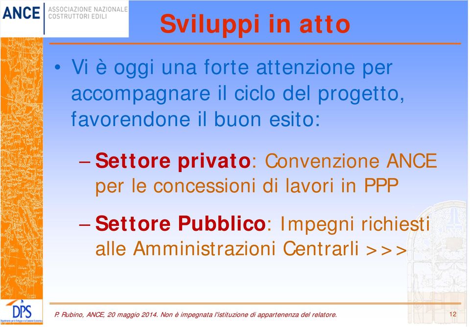 lavori in PPP Settore Pubblico: Impegni richiesti alle Amministrazioni Centrarli >>> P.