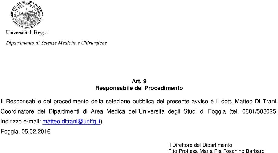 Matteo Di Trani, Coordinatore dei Dipartimenti di Area Medica dell Università degli Studi di