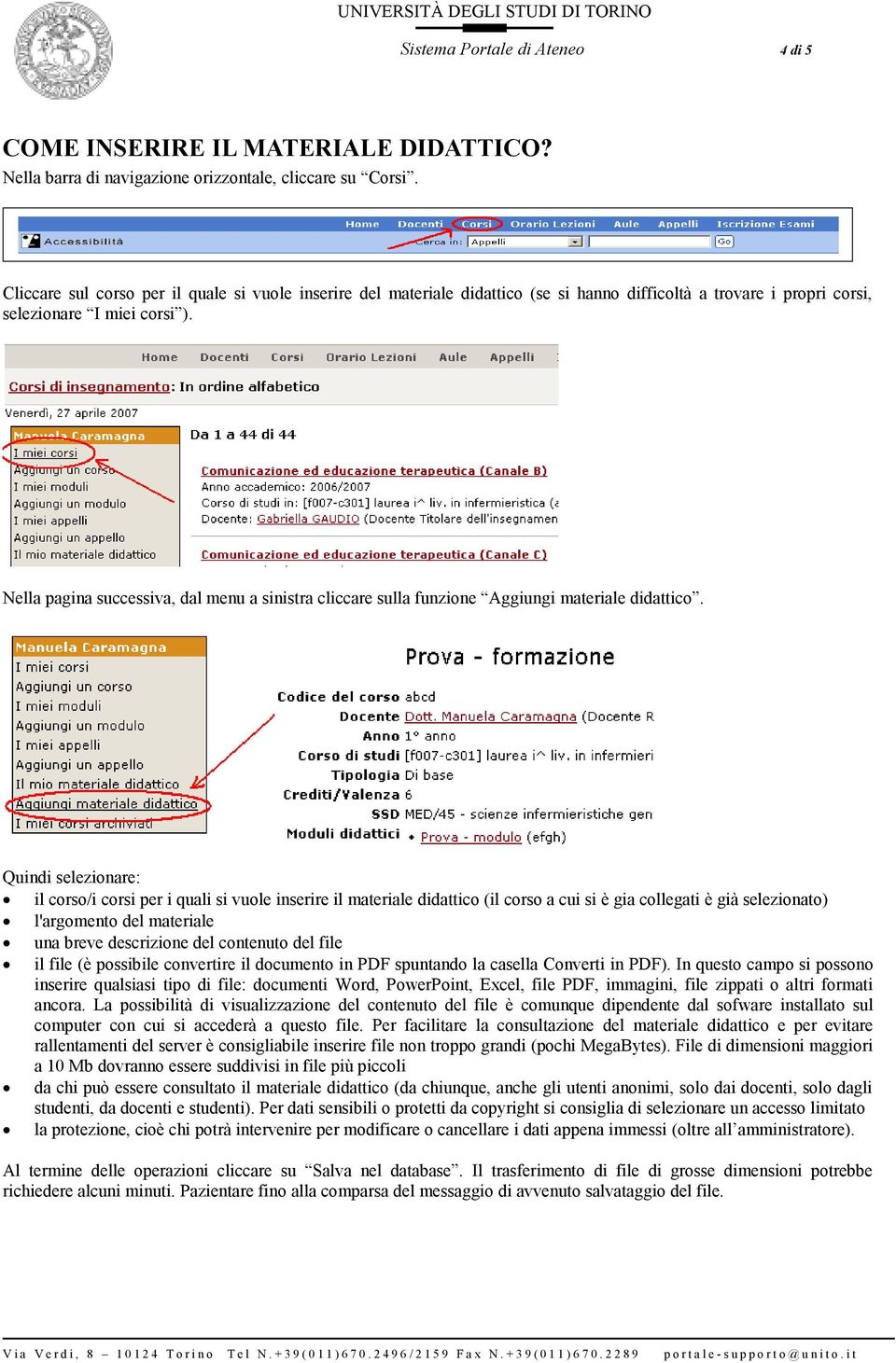 Nella pagina successiva, dal menu a sinistra cliccare sulla funzione Aggiungi materiale didattico.