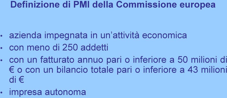 con un fatturato annuo pari o inferiore a 50 milioni di o