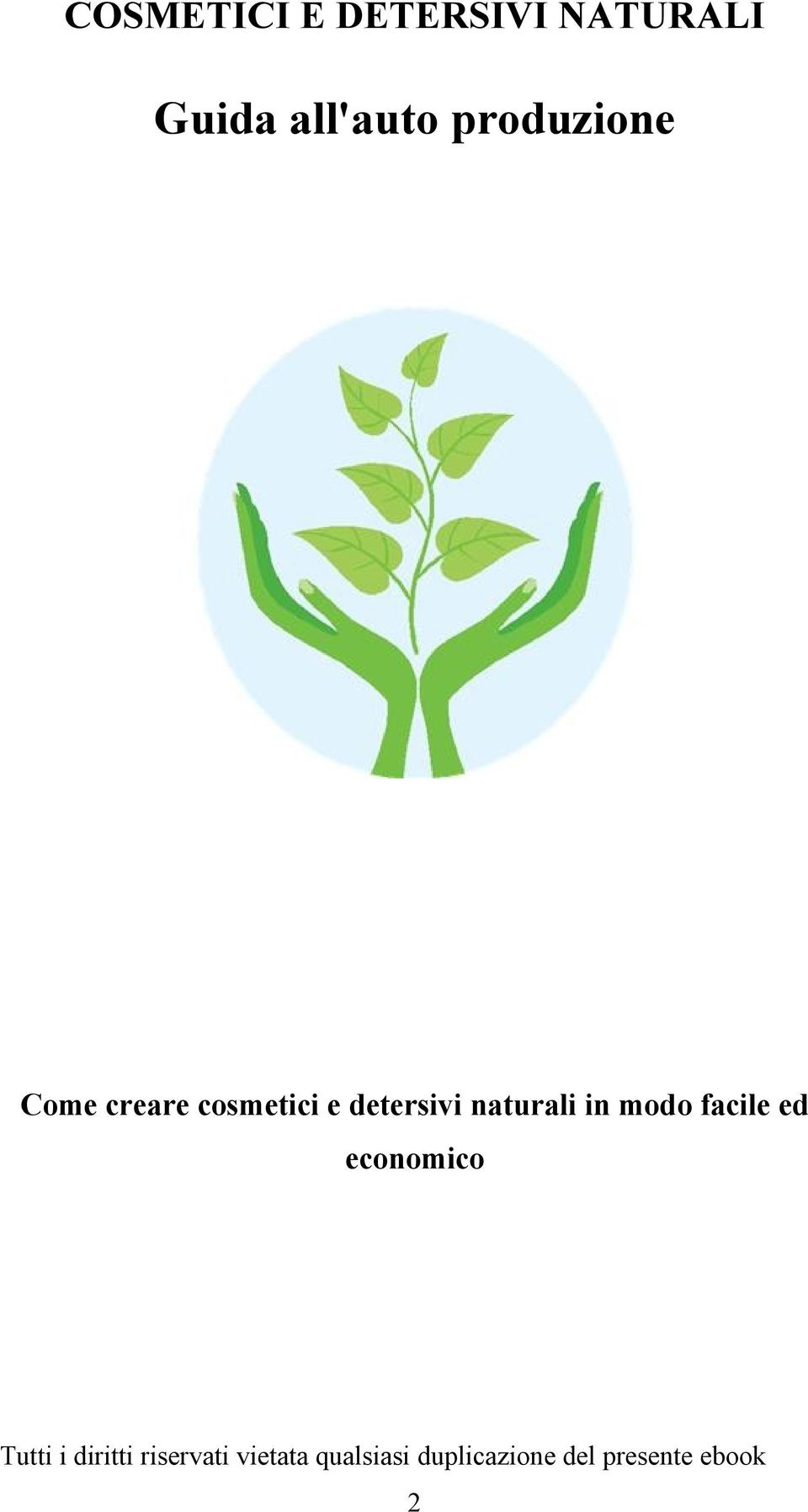 creare cosmetici e detersivi