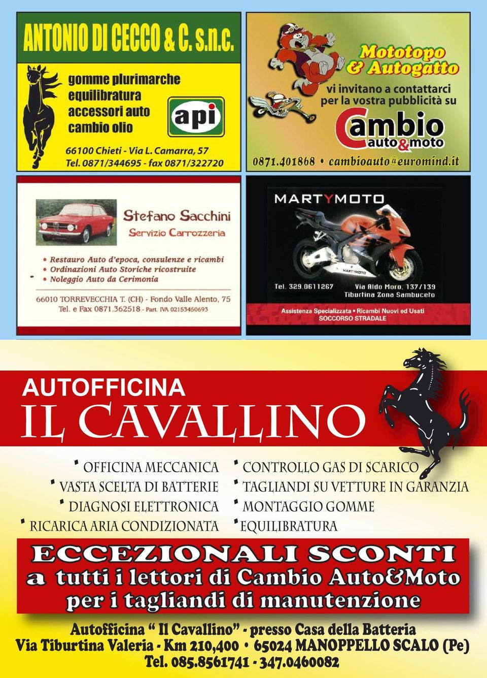 ECCEZIONALI SCONTI a tutti i lettori di Cambio Auto&Moto per i tagliandi di manutenzione Autofficina Il