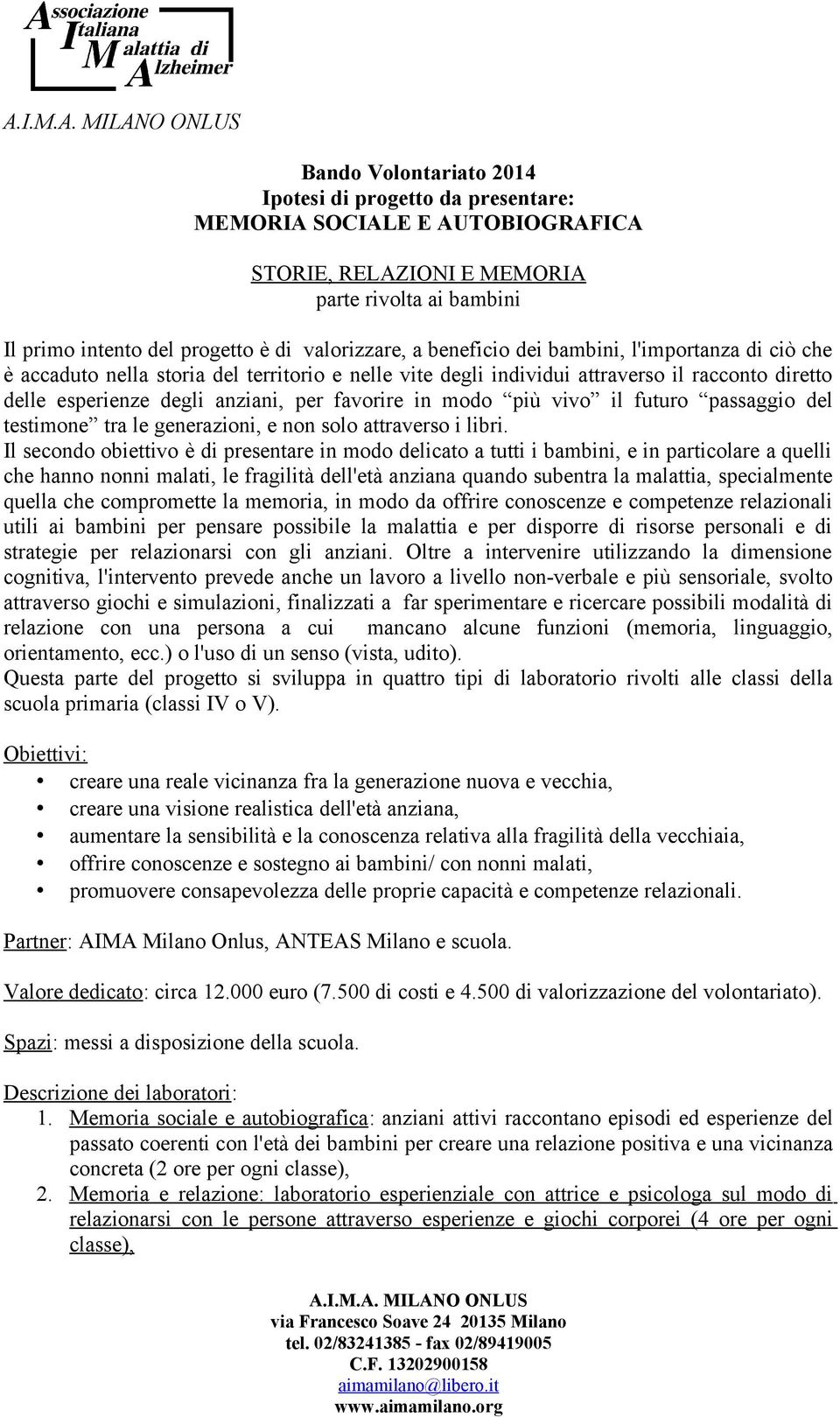 più vivo il futuro passaggio del testimone tra le generazioni, e non solo attraverso i libri.