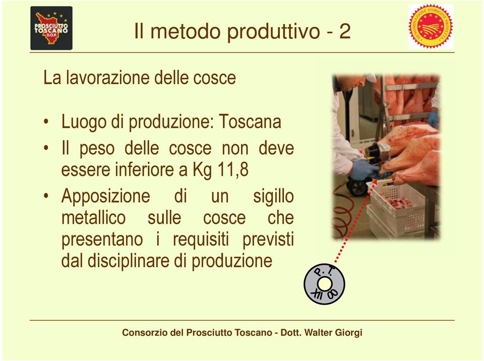 inferiore a Kg 11,8 Apposizione di un sigillo metallico sulle