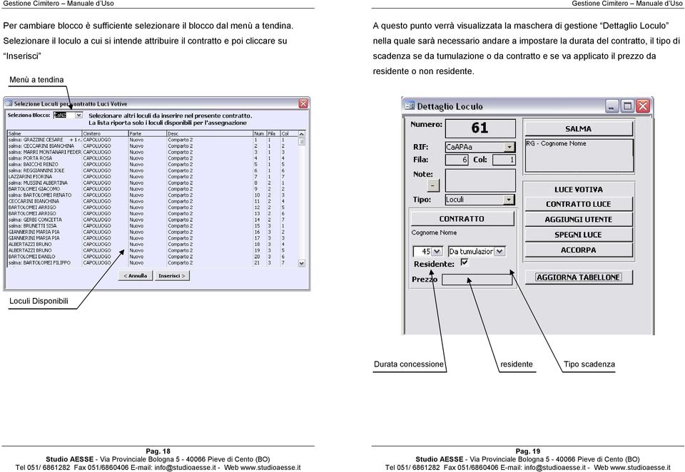 visualizzata la maschera di gestione Dettaglio Loculo nella quale sarà necessario andare a impostare la durata del contratto, il