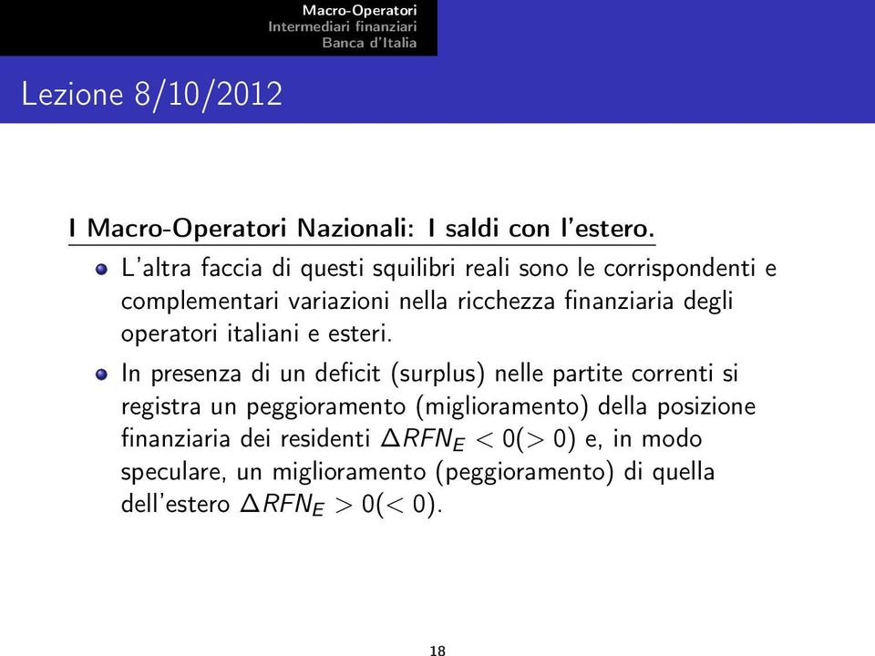 finanziaria degli operatori italiani e esteri.