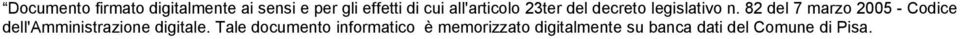 82 del 7 marzo 2005 - Codice dell'amministrazione digitale.