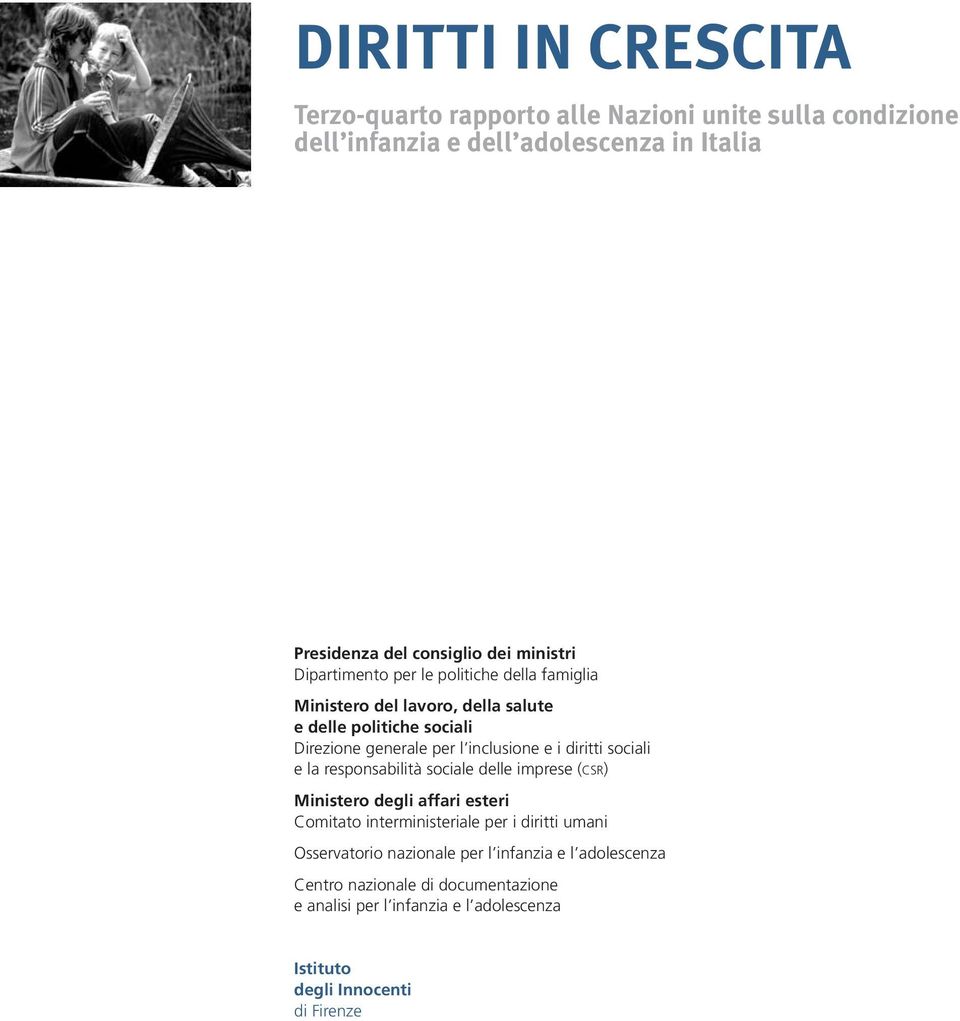 i diritti sociali e la responsabilità sociale delle imprese (CSR) Ministero degli affari esteri Comitato interministeriale per i diritti umani