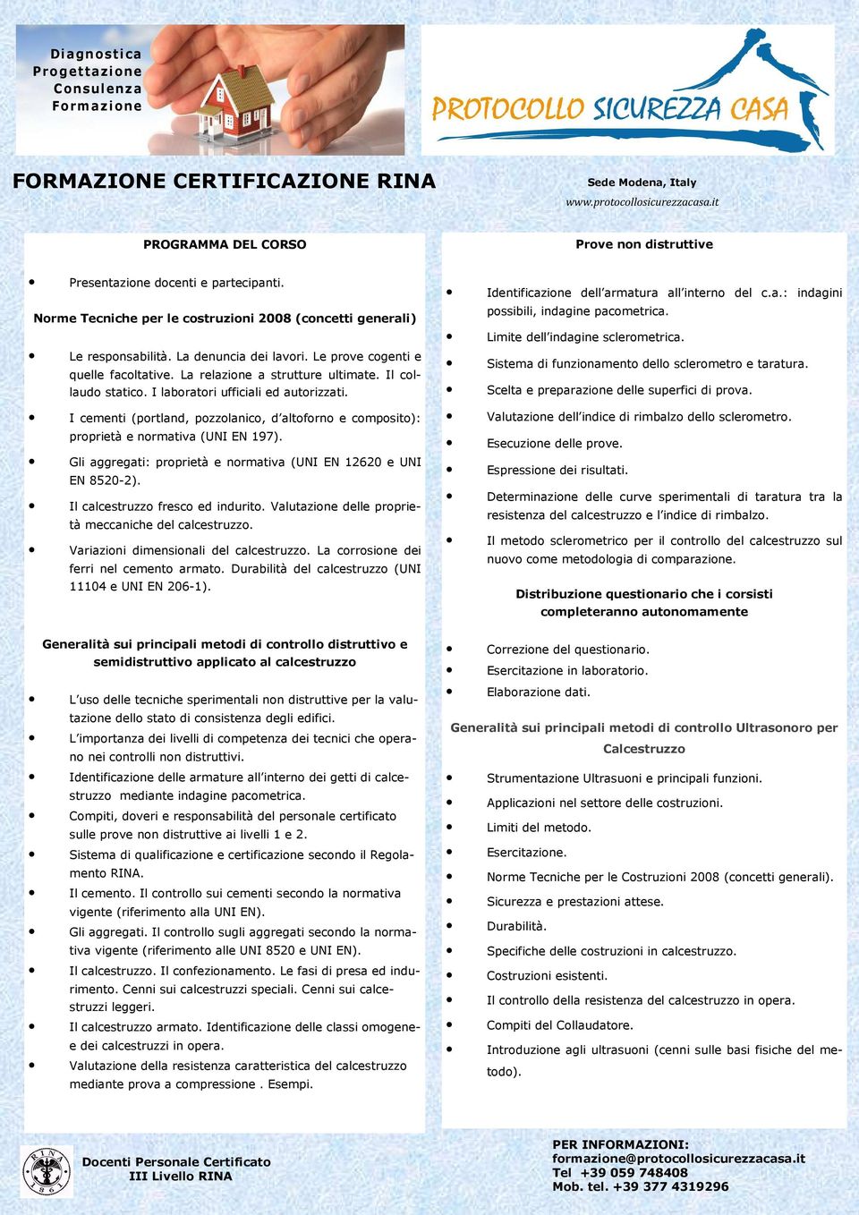 Gli aggregati: proprietà e normativa (UNI EN 12620 e UNI EN 8520-2). Il calcestruzzo fresco ed indurito. Valutazione delle proprietà meccaniche del calcestruzzo.