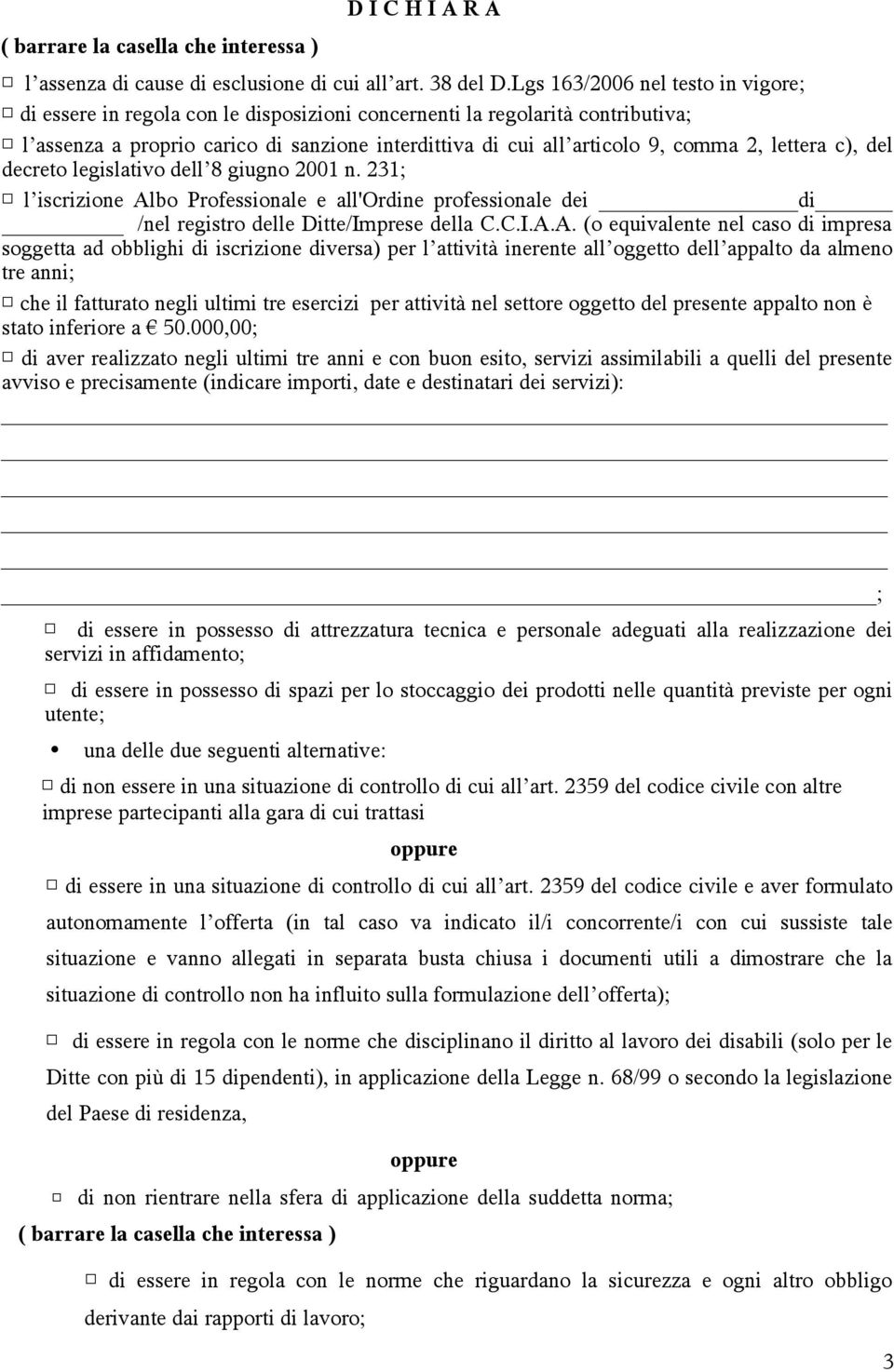 lettera c), del decreto legislativo dell 8 giugno 2001 n. 231; l iscrizione Al