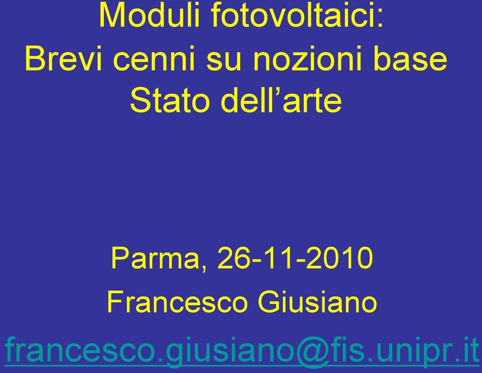 Parma, 26-11-2010 Francesco