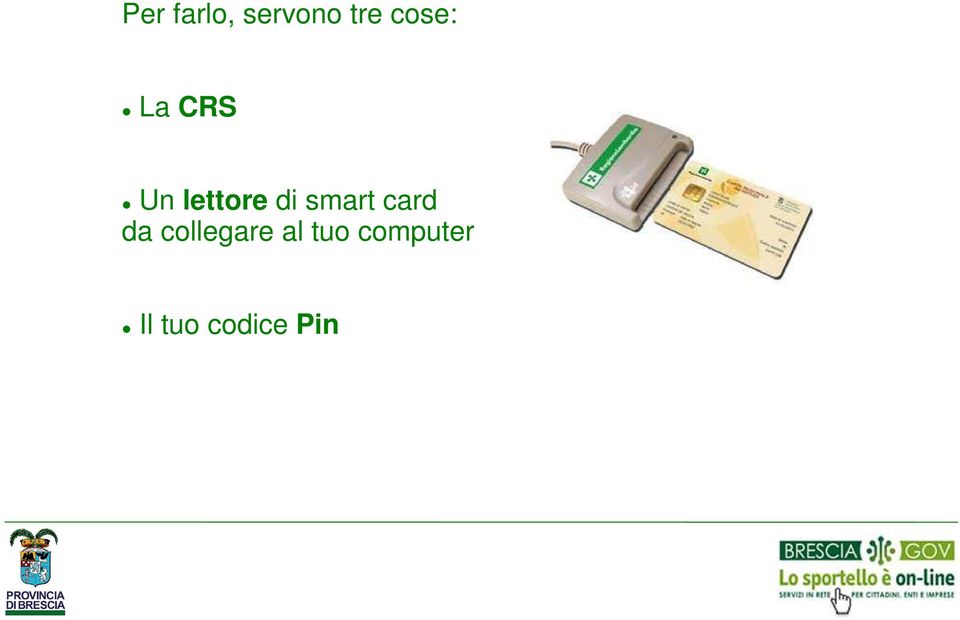 smart card da collegare al