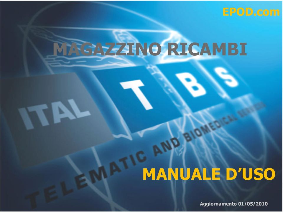 MANUALE D USO