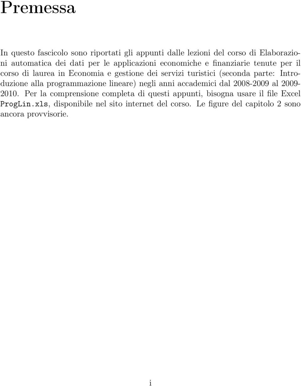 Introduzione alla programmazione lineare) negli anni accademici dal 2008-2009 al 2009-2010.