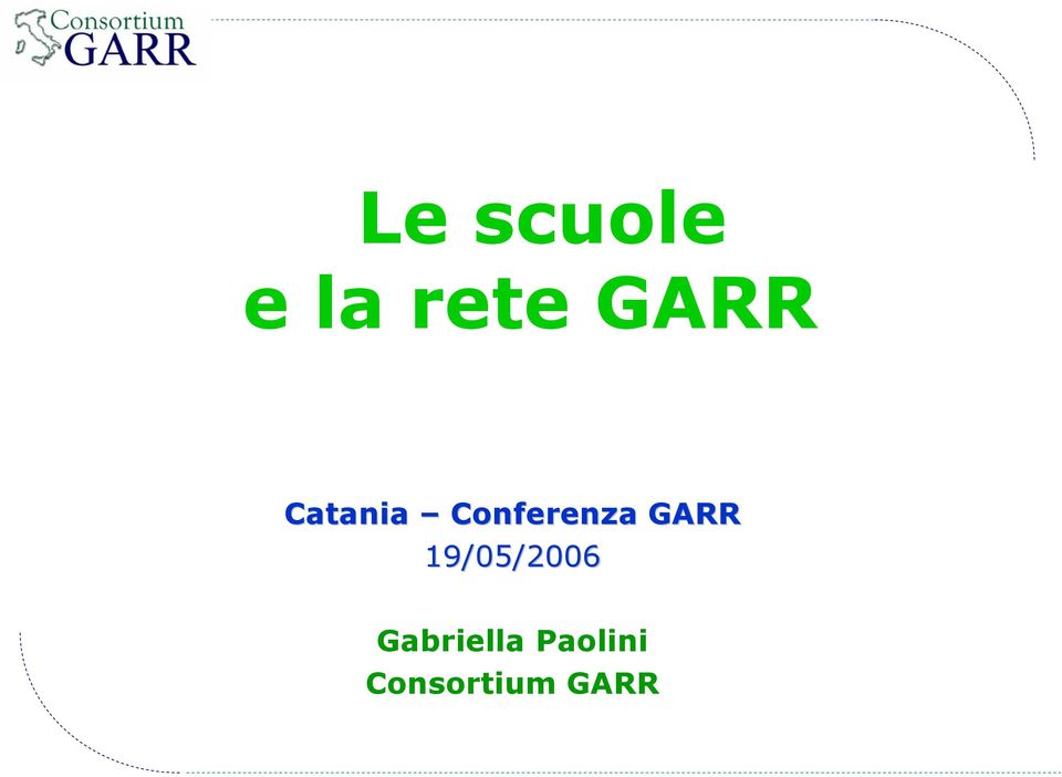 GARR 19/05/2006