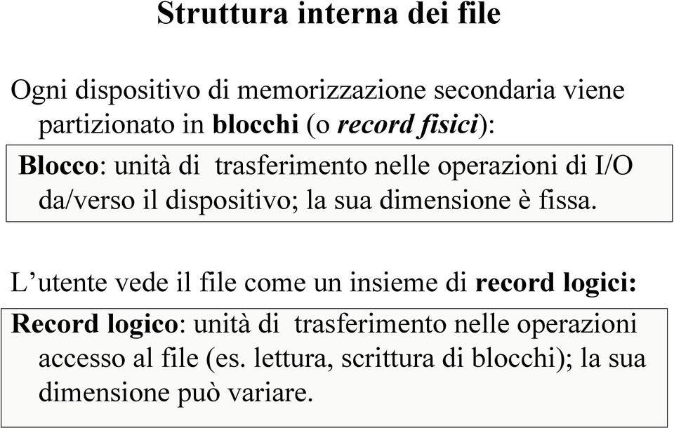 dimensione è fissa.