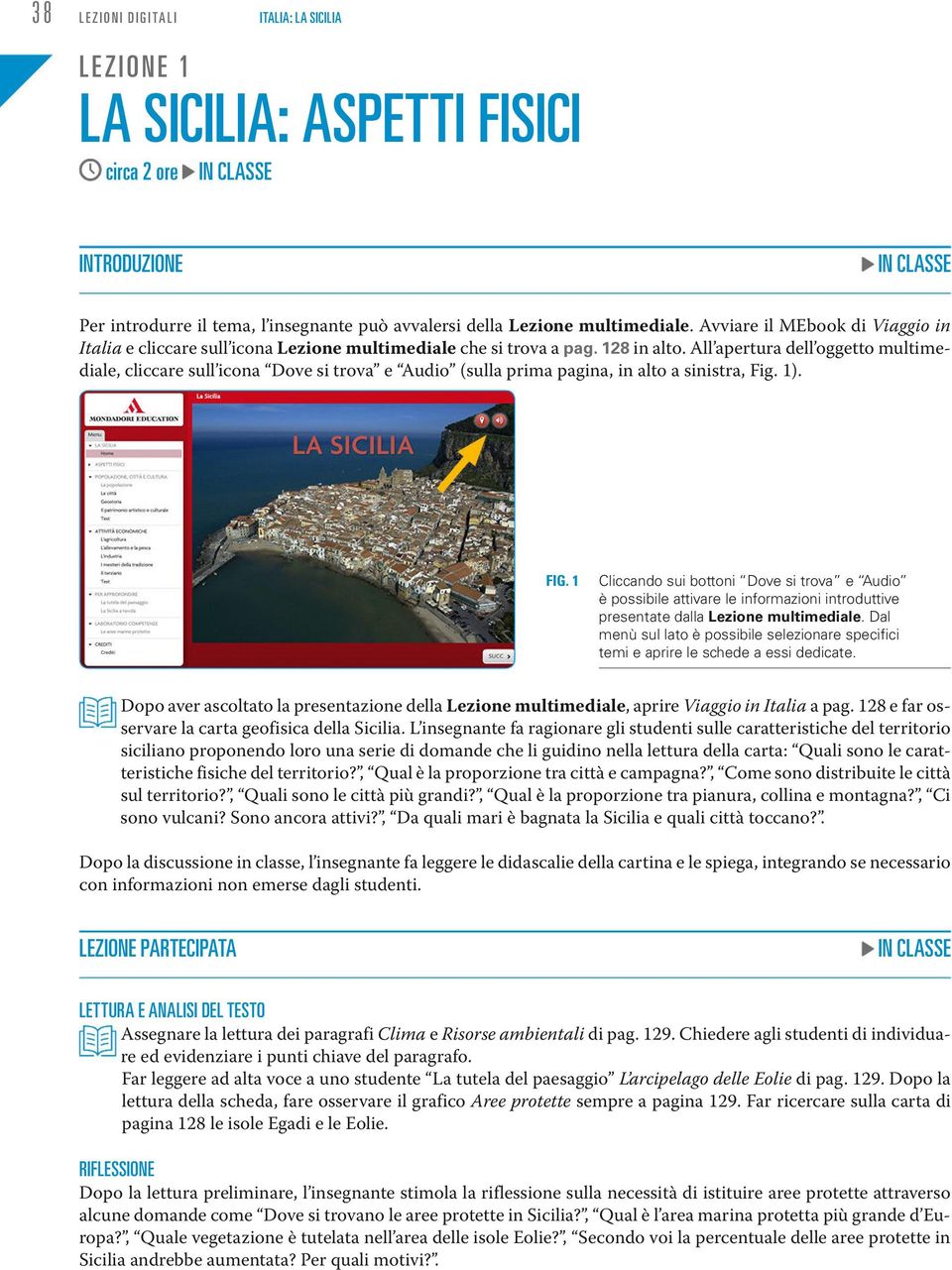 All apertura dell oggetto multimediale, cliccare sull icona Dove si trova e Audio (sulla prima pagina, in alto a sinistra, Fig.