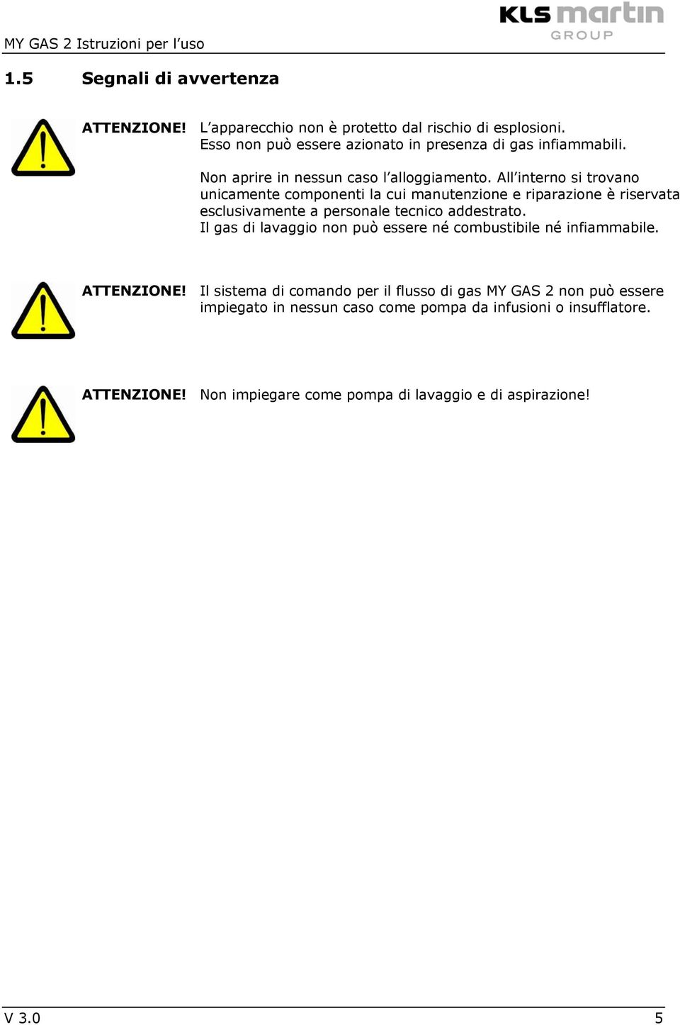 All interno si trovano unicamente componenti la cui manutenzione e riparazione è riservata esclusivamente a personale tecnico addestrato.