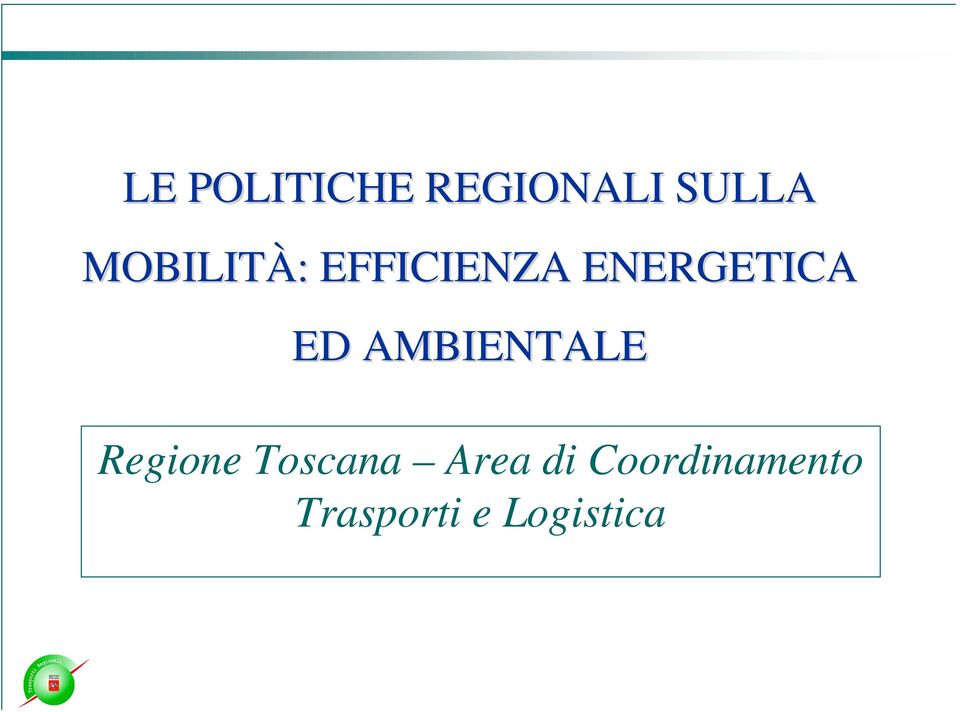 ED AMBIENTALE Regione Toscana