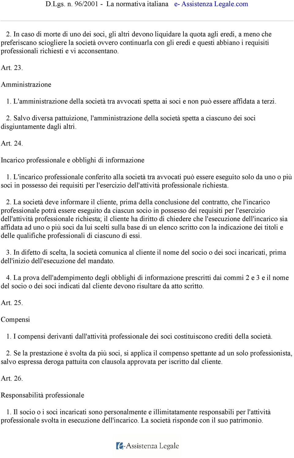 Art. 24. Incarico professionale e obblighi di informazione 1.