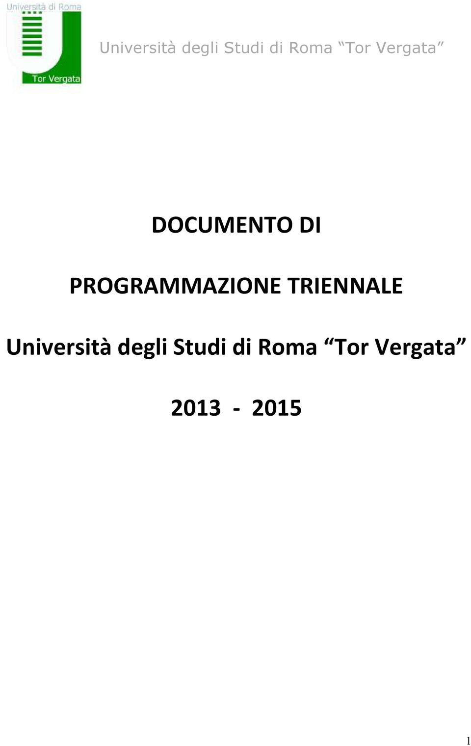 TRIENNALE Università