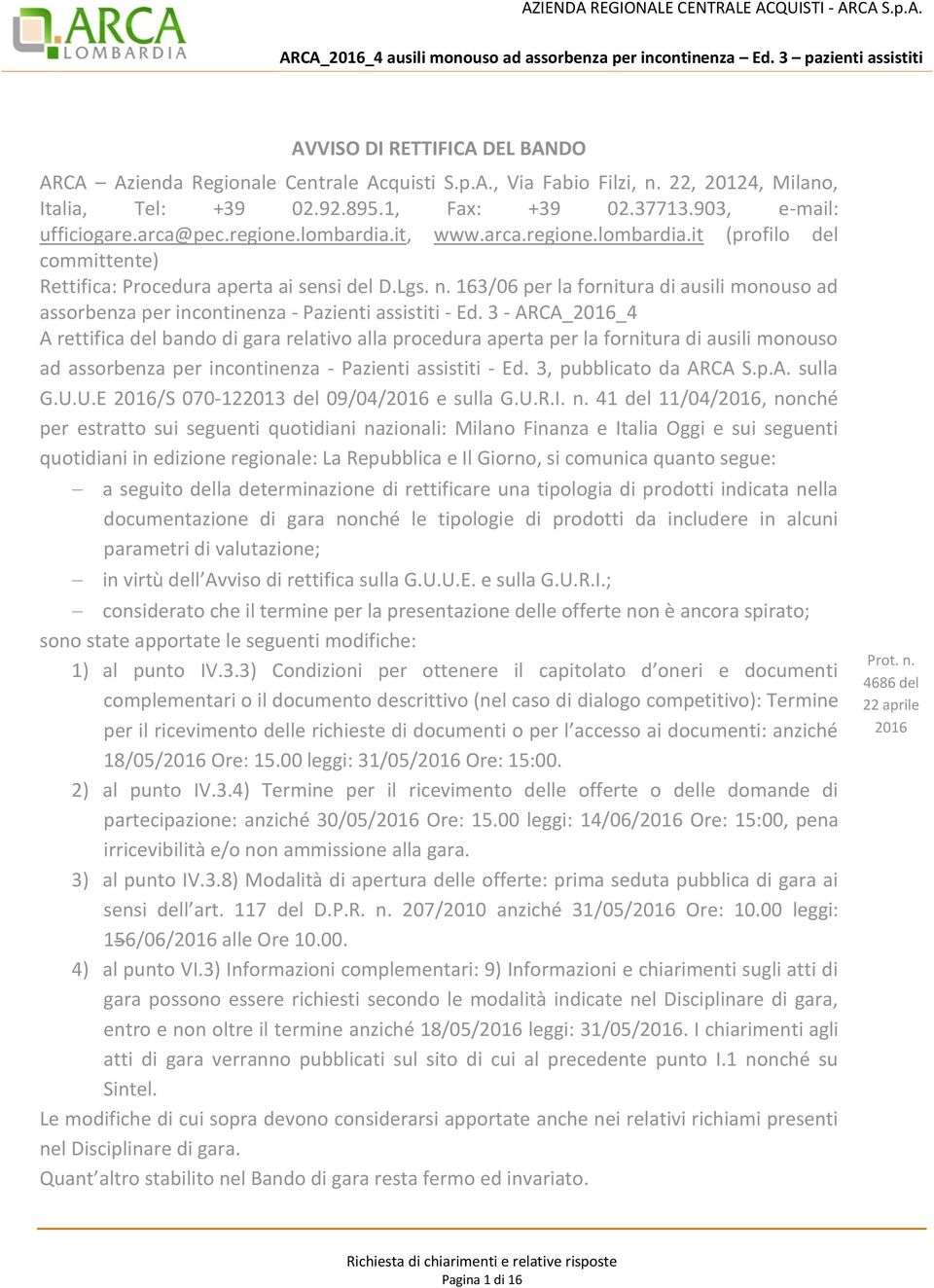 163/06 per la fornitura di ausili monouso ad assorbenza per incontinenza - Pazienti assistiti - Ed.