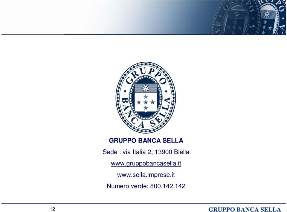 gruppobancasella.it www.