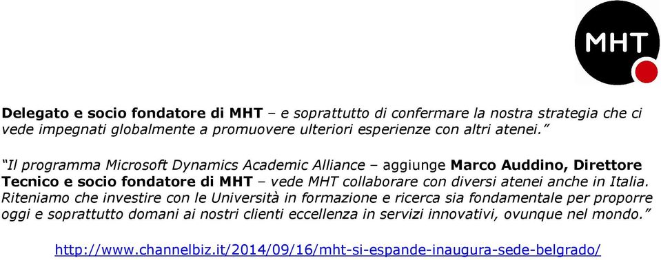 Il programma Microsoft Dynamics Academic Alliance aggiunge Marco Auddino, Direttore Tecnico e socio fondatore di MHT vede MHT collaborare con diversi