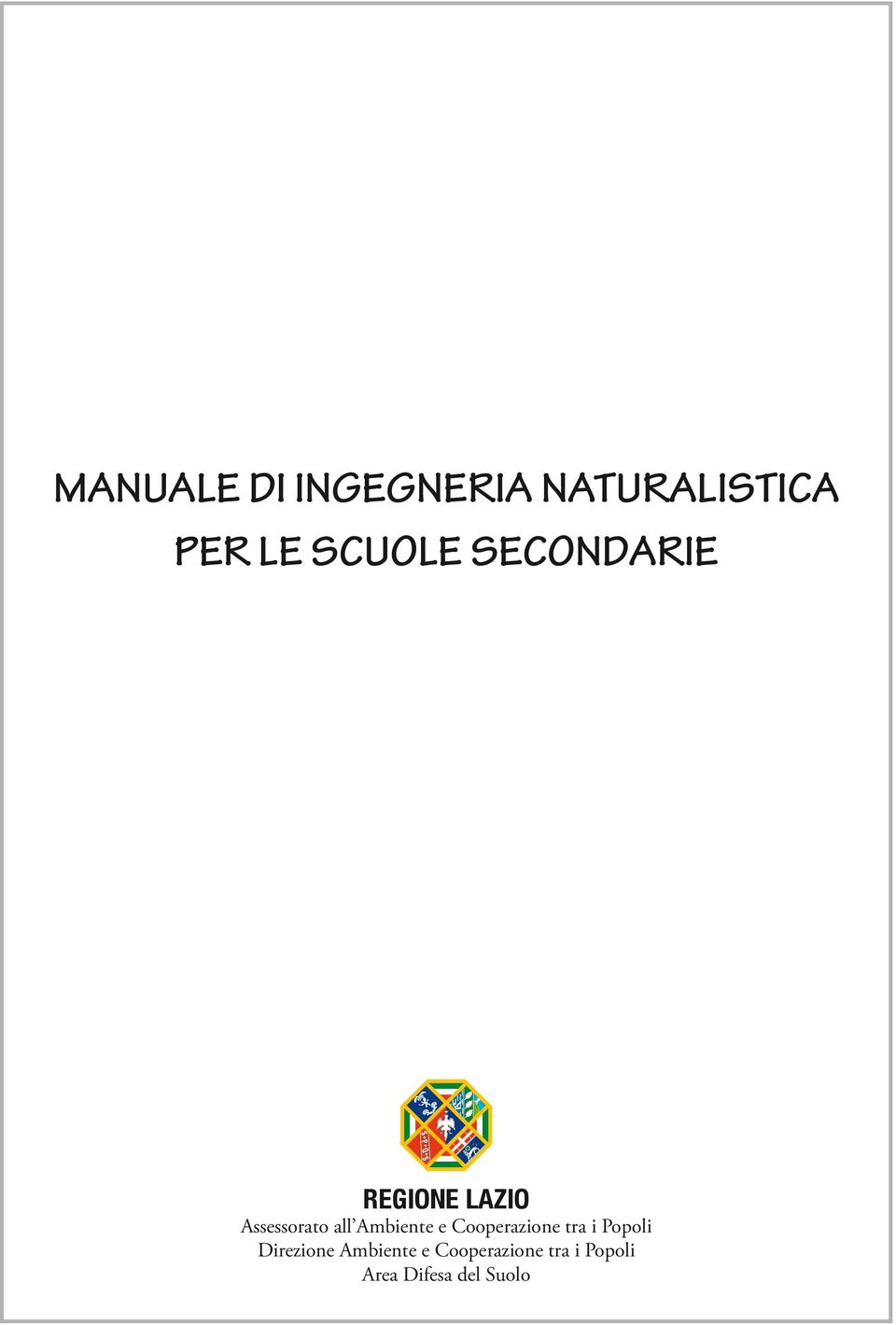 Ambiente e Cooperazione tra i Popoli Direzione