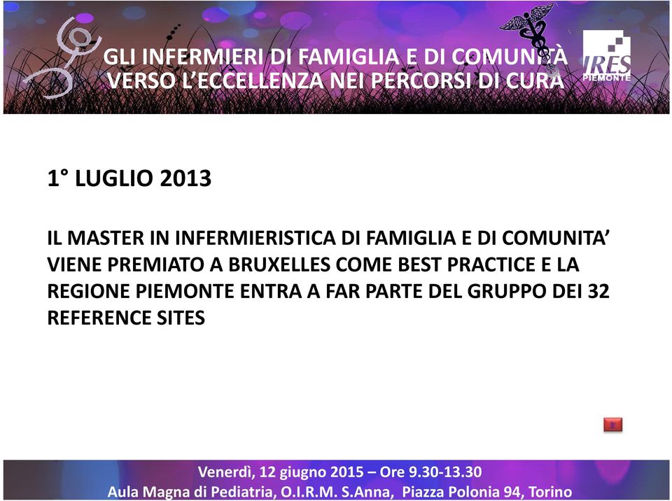 IN INFERMIERISTICA DI FAMIGLIA E DI COMUNITA VIENE PREMIATO A