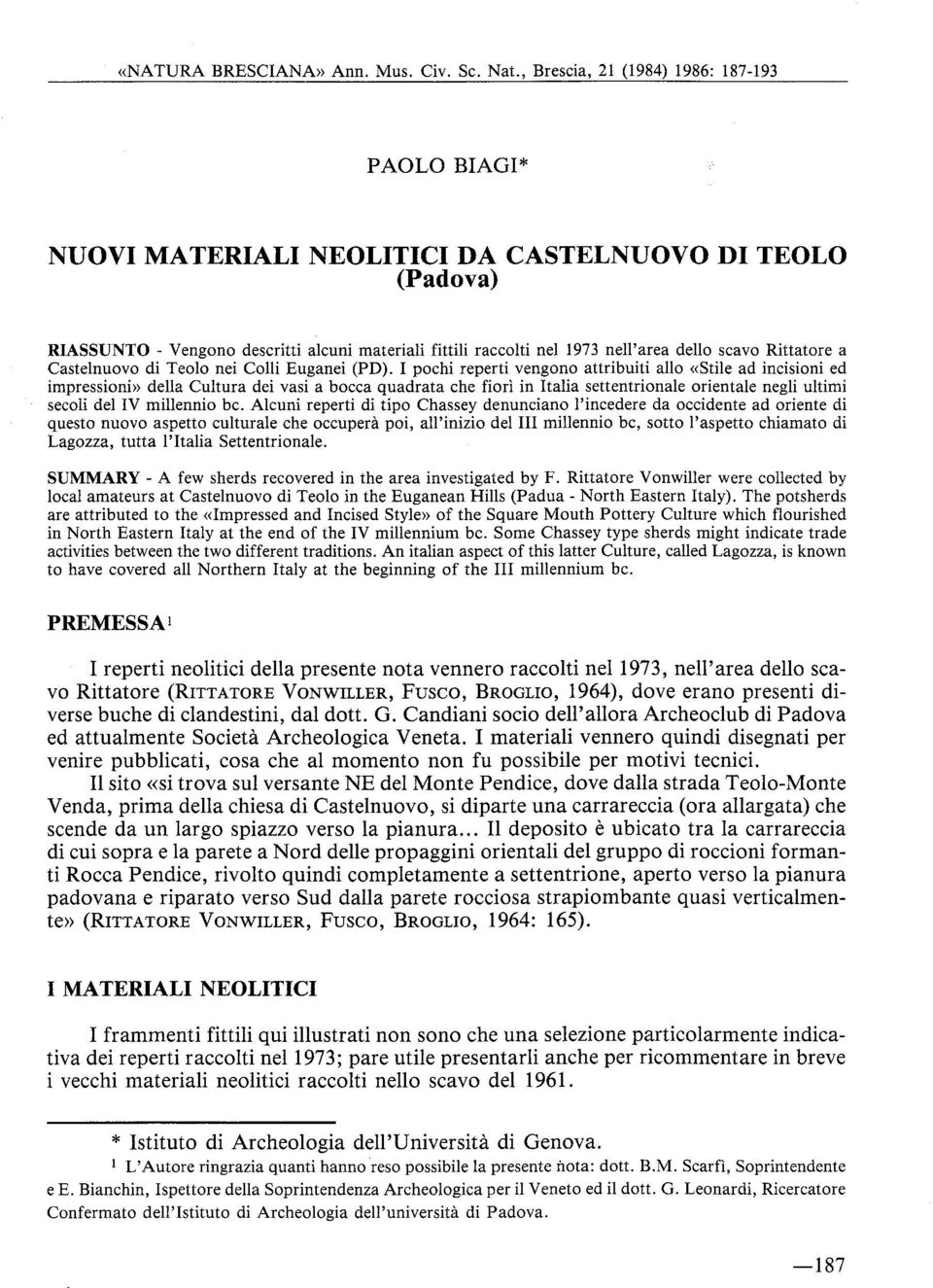 scavo Rittatore a Castelnuovo di Teolo nei Colli Euganei (PD).
