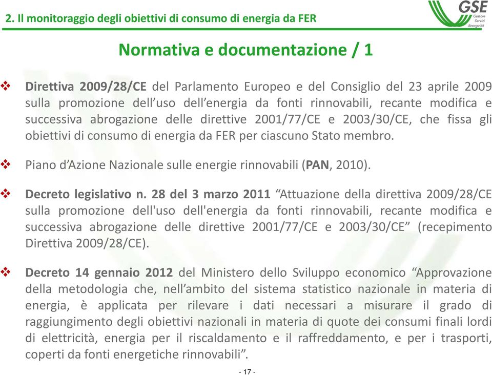 Piano d Azione Nazionale sulle energie rinnovabili (PAN, 2010). Decreto legislativo n.