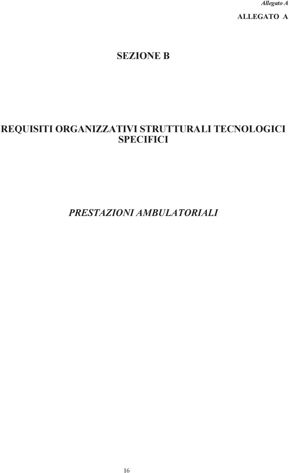 STRUTTURALI TECNOLOGICI