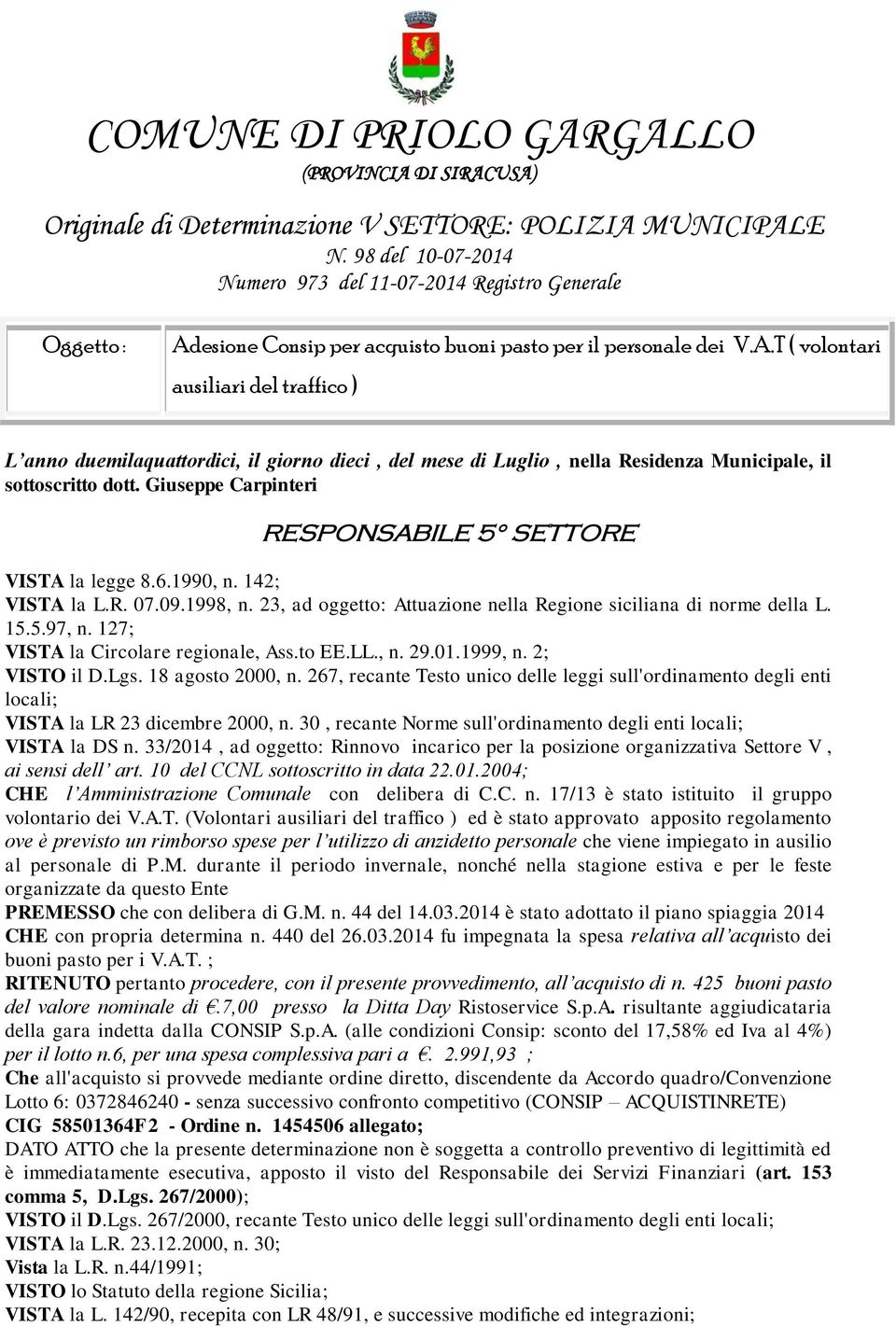 esione Consip per acquisto buoni pasto per il personale dei V.A.