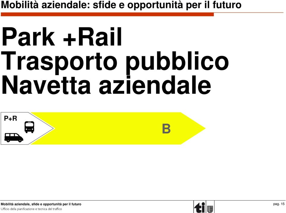 Park +Rail Trasporto