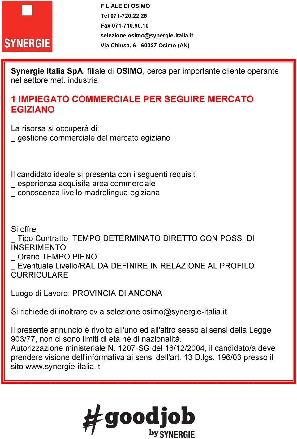 Contratto TEMPO DETERMINATO DIRETTO CON POSS.