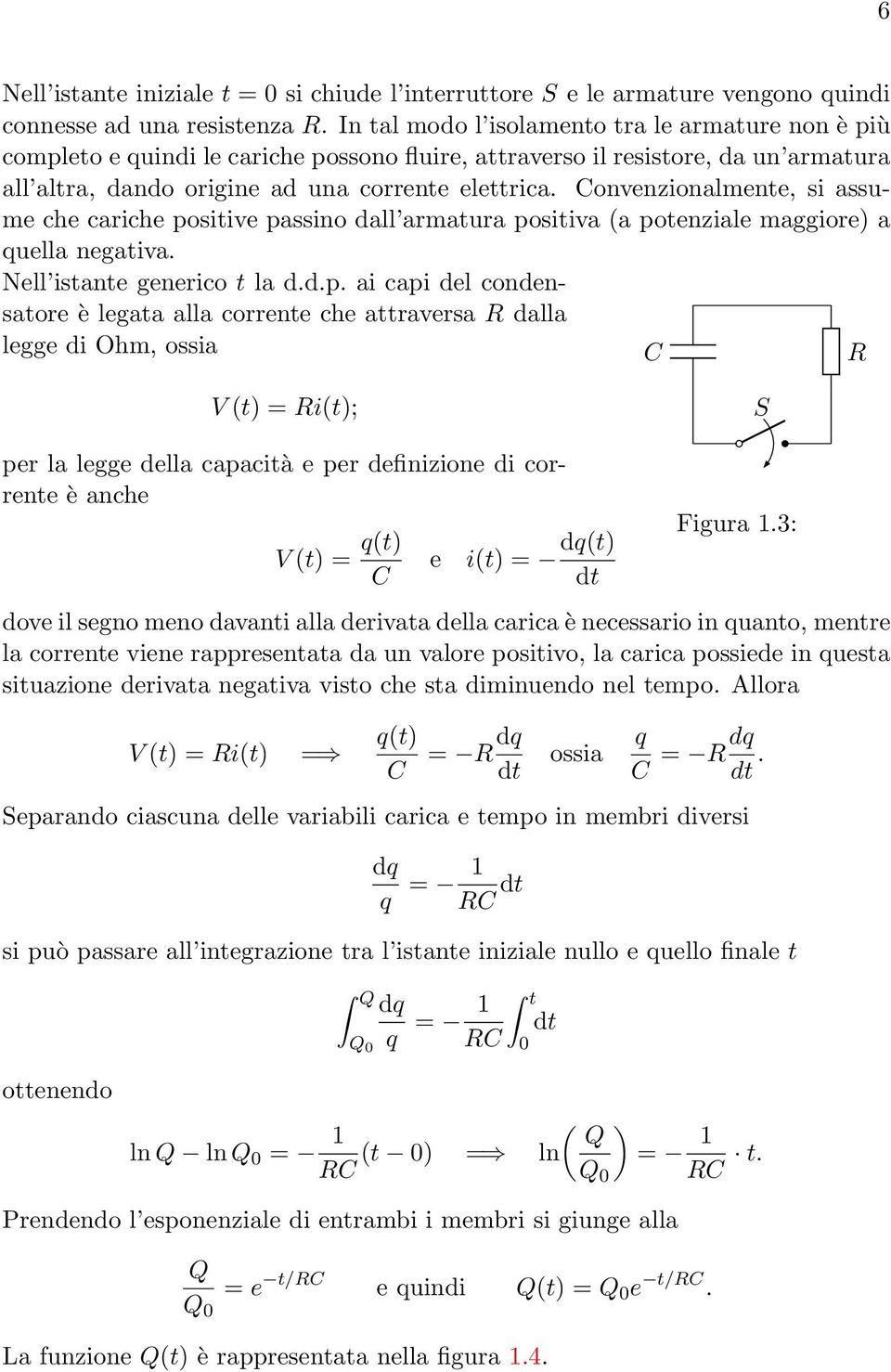 Convenzionalmente, si assume che cariche po