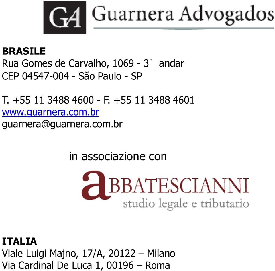 com.br guarnera@guarnera.com.br in associazione con ITALIA Viale
