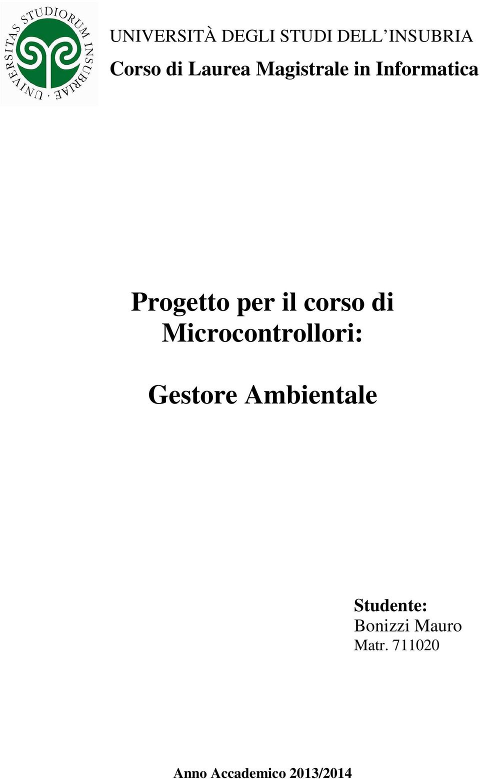 corso di Microcontrollori: Gestore Ambientale