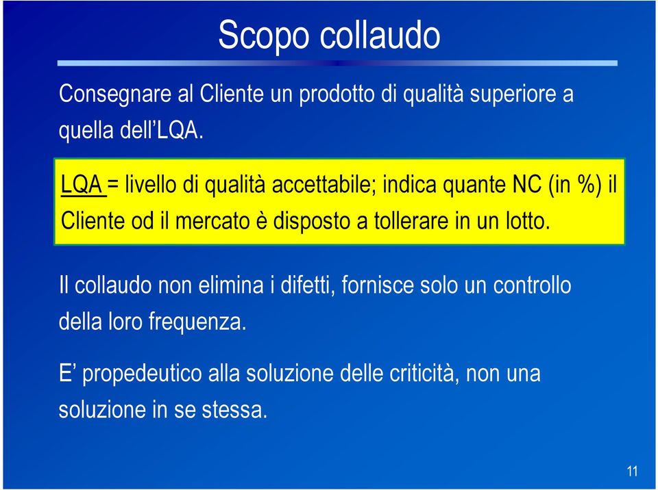 disposto a tollerare in un lotto.