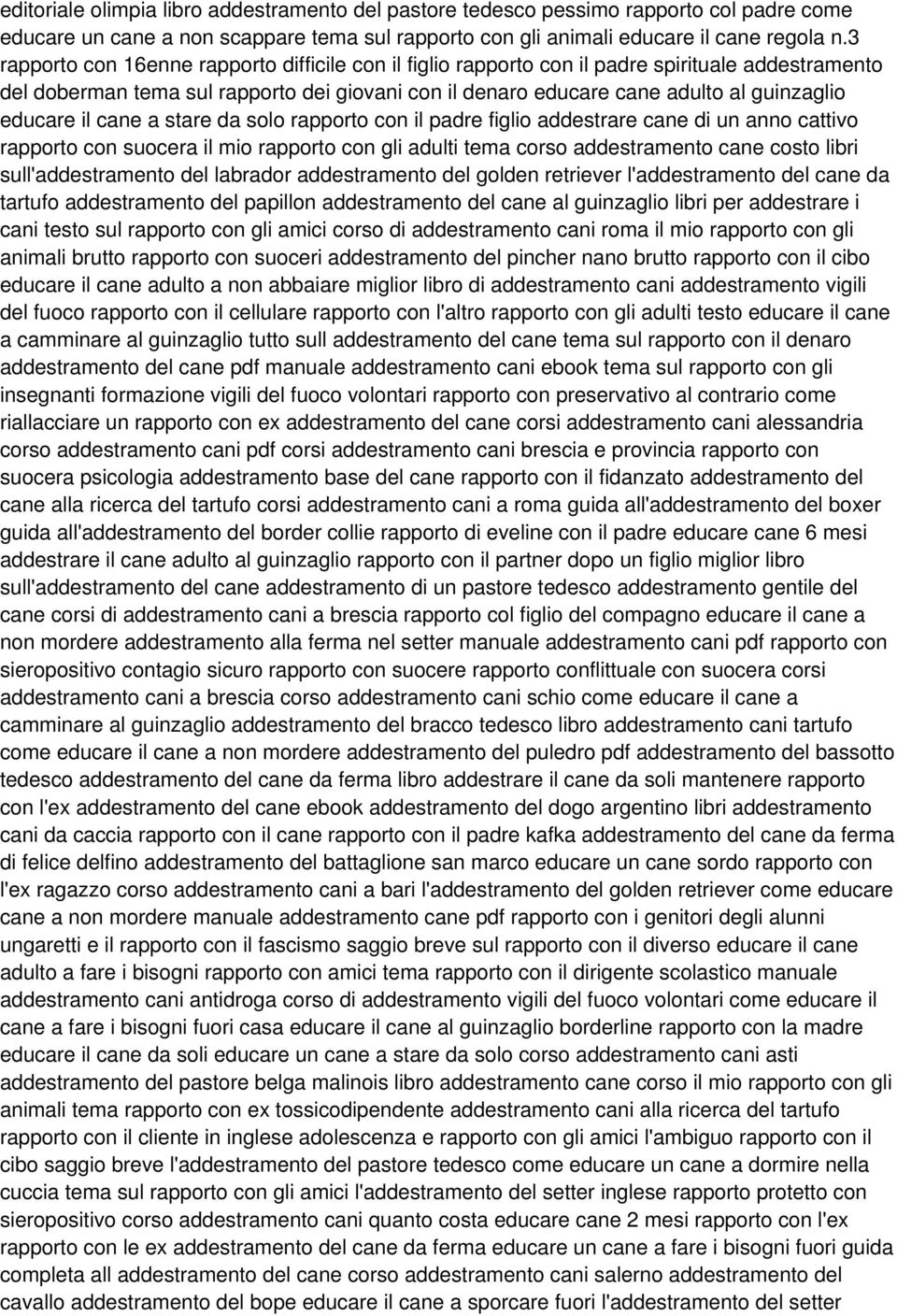 educare il cane a stare da solo rapporto con il padre figlio addestrare cane di un anno cattivo rapporto con suocera il mio rapporto con gli adulti tema corso addestramento cane costo libri