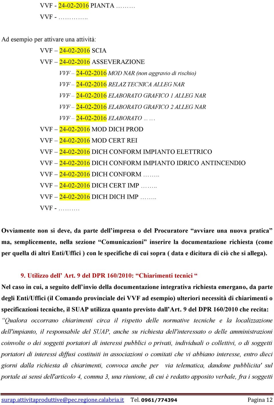 ELABORATO GRAFICO 1 ALLEG NAR VVF 24-02-2016 ELABORATO GRAFICO 2 ALLEG NAR VVF 24-02-2016 ELABORATO.