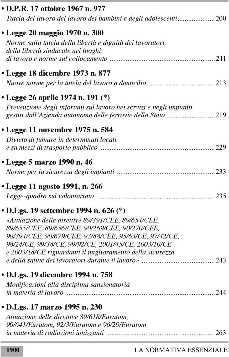 877 Nuove norme per la tutela del lavoro a domicilio...213 Legge 26 aprile 1974 n.