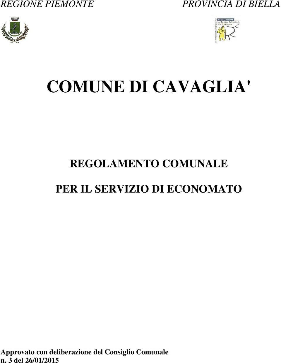 SERVIZIO DI ECONOMATO Approvato con