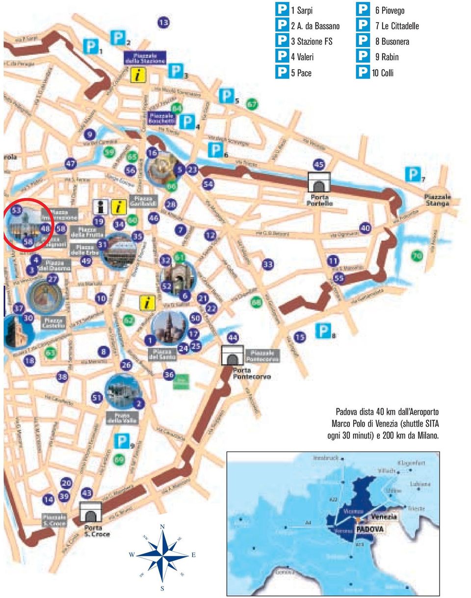 Le Cittadelle P 8 Busonera P 9 Rabin P 10 Colli Padova dista 40