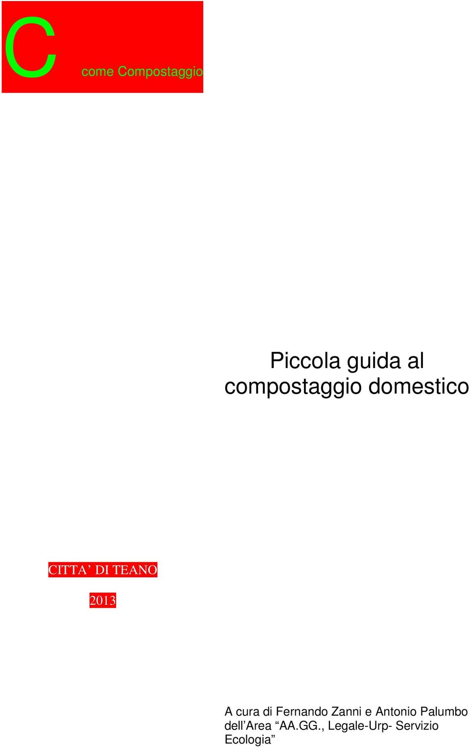 A cura di Fernando Zanni e Antonio Palumbo