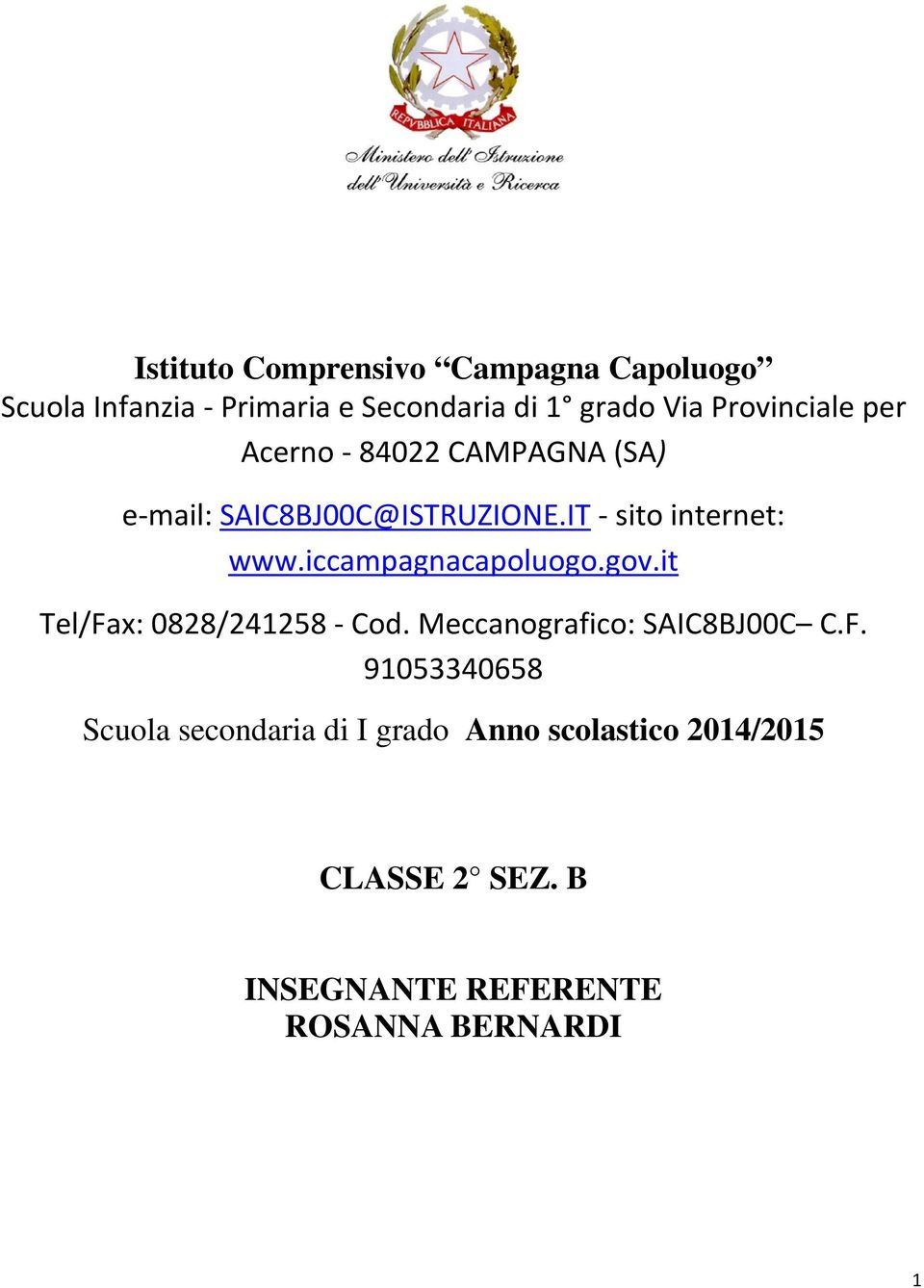 iccampagnacapoluogo.gov.it Tel/Fa