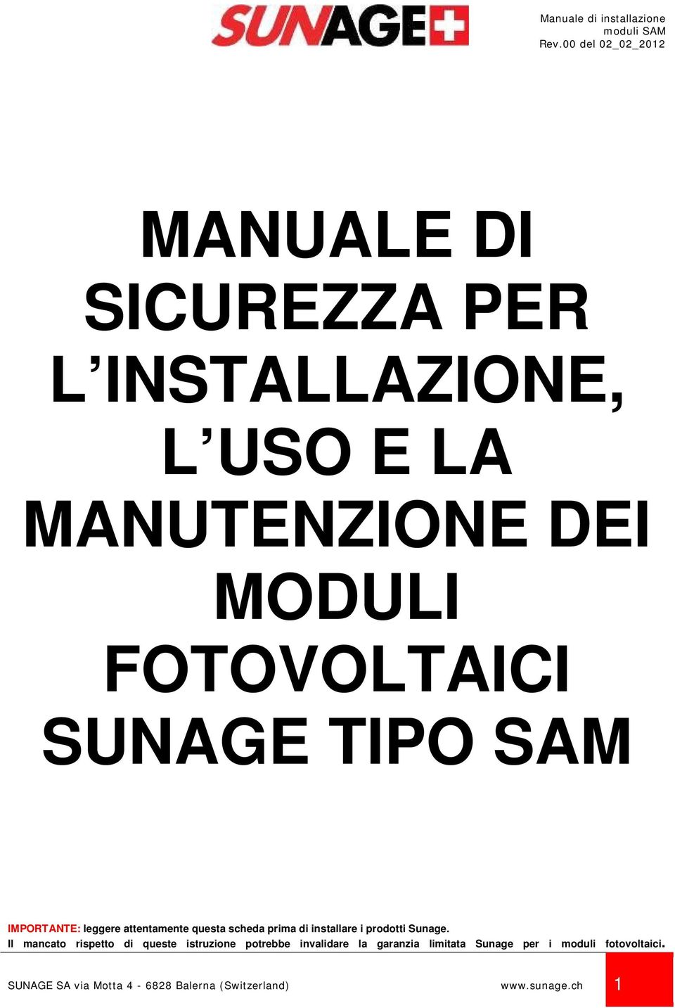 installare i prodotti Sunage.