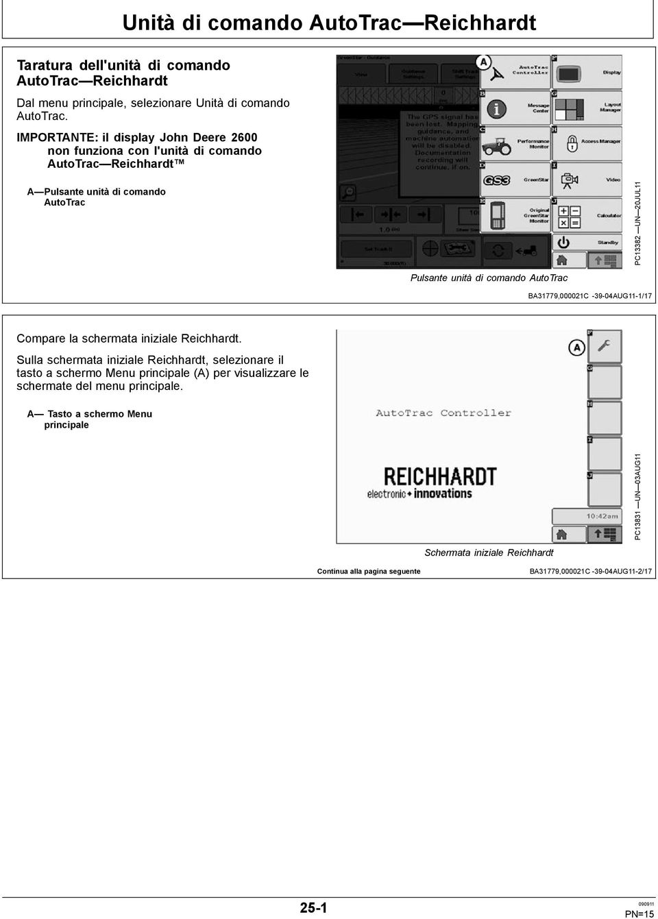comando AutoTrac BA31779,000021C -39-04AUG11-1/17 Compare la schermata iniziale Reichhardt.