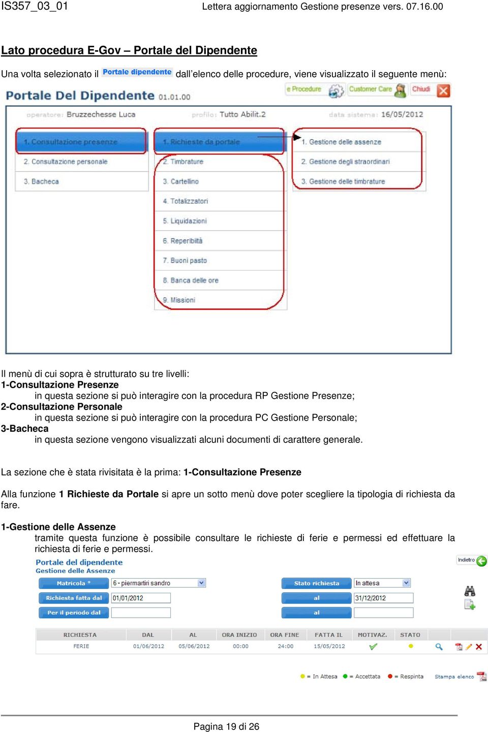 Personale; 3-Bacheca in questa sezione vengono visualizzati alcuni documenti di carattere generale.